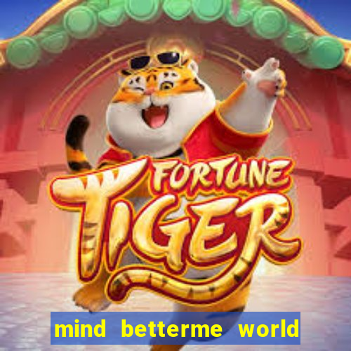 mind betterme world trauma test